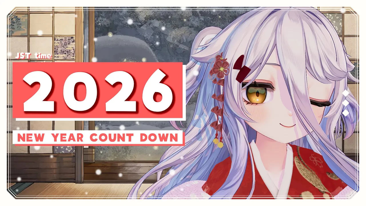 📛2026 COUNT DOWN DAYO! (japan time zone) ／!tts !fanbox !discord !vod !youtube !game