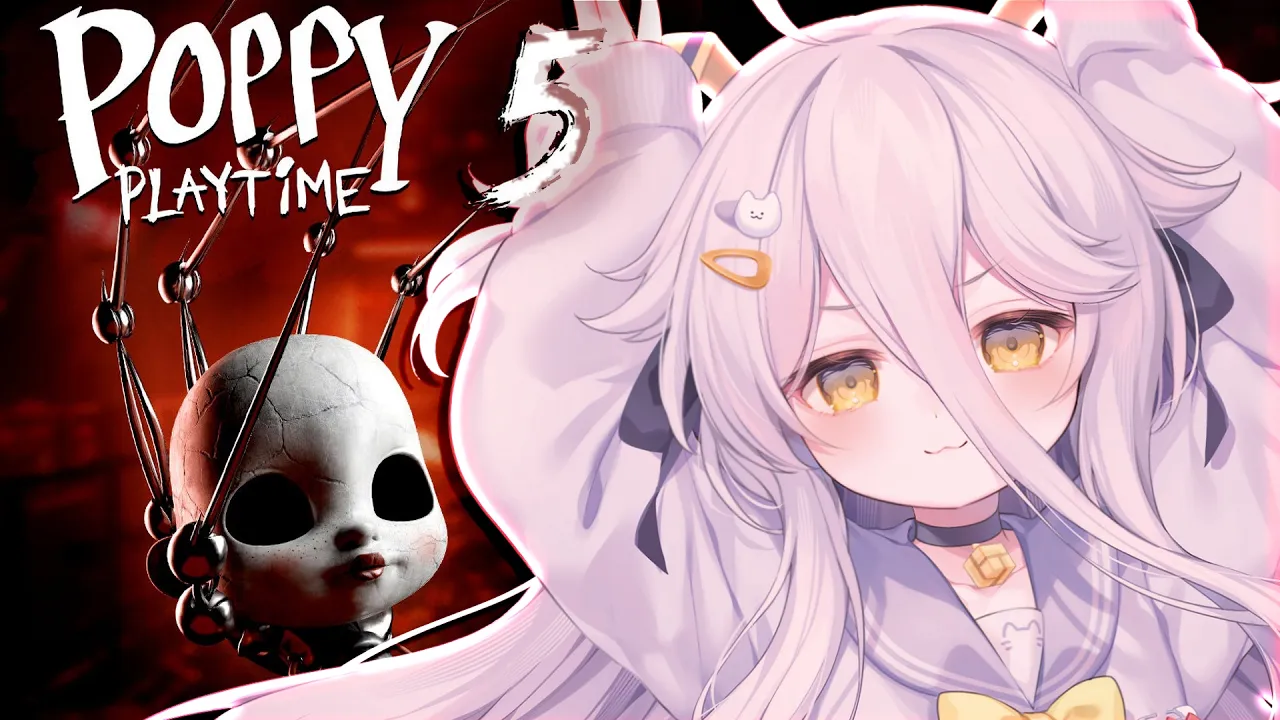 📛【POPPY PLAY TIME】CHAPTER 5 DAYO! ／ ／!tts !fanbox !discord !vod !youtube !game